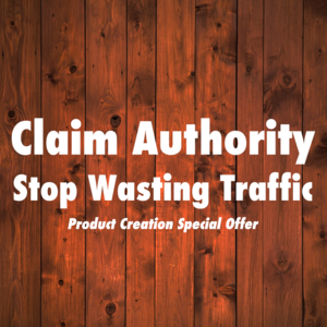 Claim authority and stop wasting buyer traffic - More $$$ with ZERO effort Thumbnail